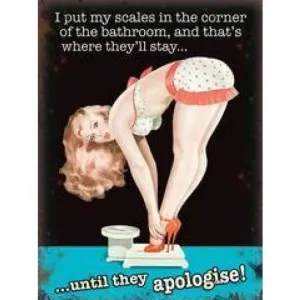 Metal Sign Small - I Put My Scales by The Original Metal Sign Company
